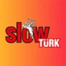 Slow Turk