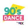 90S DANCE by Mix: Dance de los 90