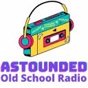 Astounded Old School Radio