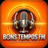 BONS TEMPOS FM