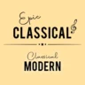 EPIC CLASSICAL – Modern Classical