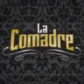LA COMADRE: Puros Éxitos!!!