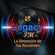 Legacy FM – “La Dimensión de Tus Sentidos”.