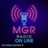 MGR Radio (Mara Gamero & Dj Ethamx)
